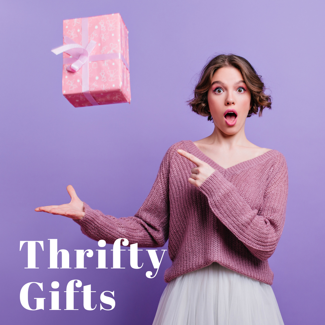 Thrifty Gifts